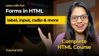 Forms in HTML in Hindi🔥| HTML Tutorial for Beginners in Hindi #23