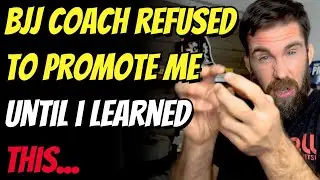 Why My BJJ Coach Refused to Promote Me to Brown Belt