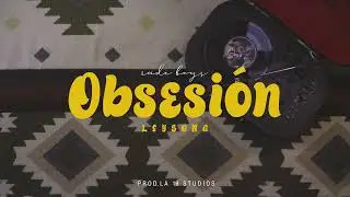 Leysong - Obsesión -  (Video Oficial)