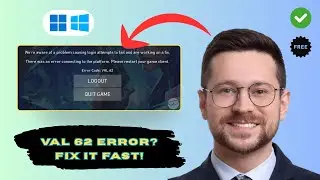 How to Fix Valorant Error Code VAL 62 (Server Fix 2025)