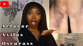 COMO ACLARAR LAS AXILAS OSCURAS | REMEDIO CASERO | Your Priincess