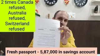 Canada tourist visa updates - 2 times Canada,  Switzerland and Australia refused - 6 lakhs savings