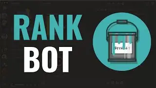 How to Set Up Rank Bot in Discord - Full Guide (2025)