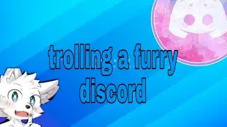 Furry discord trolling