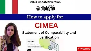 How to apply for CIMEA/ UPDATED VERSION/ Complete/ (Statement of Comparability and Verification )