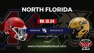 2024 Manatee Hurricanes Vs. Buchholz Bobcats