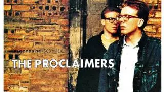 The Proclaimers - I'm Gonna Be (500 Miles) (HD)