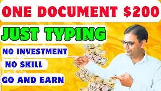 Just Typing and earn $200 to $500 | Data Entry jobs work from home| Ghar baithe job