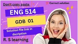 Eng 514 gdb 1 🥀correct solution 🥀 file link in dscription 
