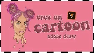 ¡Crea un Cartoon con Adobe Draw en celular paso a paso!