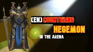 (EN)COUNTERING HEGEMON | How to counter Hegemon in the Arena | RAID: Shadow Legends