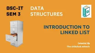 Introduction to Linked List #bscit #bsccs
