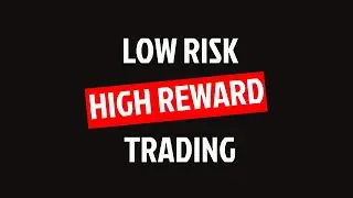 Simple Trading Strategy that Works - High Reward & Low Risk (Any Timeframe, Any Market)