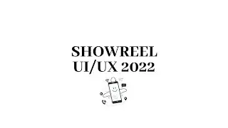 Showreel UI/UX 2022