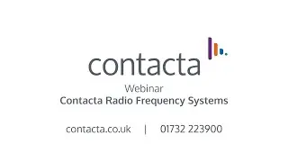 Webinar: Contacta Radio Frequency Masterclass