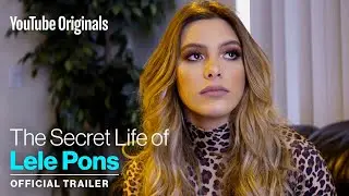 The Secret Life Of Lele Pons (Official Trailer)