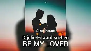 Edward Snellen - Bem My Love remix  (DJ JULIO)