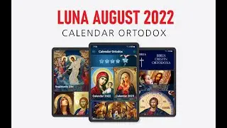 Calendar Ortodox August 2022