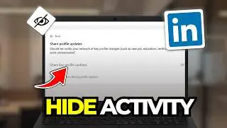 How to Hide Activity on LinkedIn (Tutorial 2026)