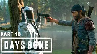 Days Gone - Part 10 Making Contact With O'brian
