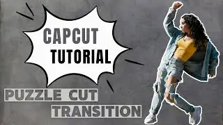 Puzzle Transition In CapCut PC  