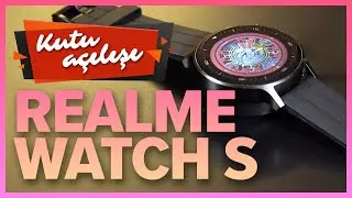 Realme Watch S Kutu Açılışı