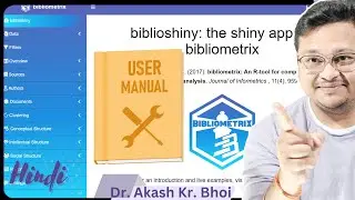Introduction to Bibliometrix || Manual of Biblioshiny R Studio ||  User Guide to Bibliometrix