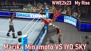 WWE2K23　My Rise　Marika Minamoto VS IYO SKY