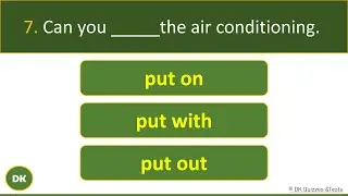 Phrasal Verbs - Put | Grammar Test