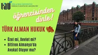 Türk Alman Üniversitesi Hukuk Fakültesi I Hukuk Okumak I Almanya'da Erasmus I Tanıtım