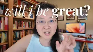OF COURSE you'll be great.  how to be consistent and keep showing up for your art.