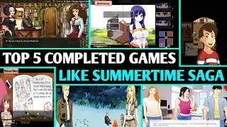 Top 5 Completed Games like Summertime saga | Ezarca Gaming | Part-3