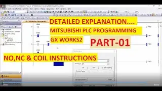 NO,NC and OUTPUT COIL in GX WORKS2 Programming Software PART-1 