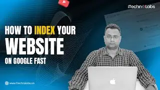 How to Index your Website on Google Fast!