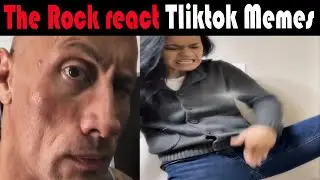 The Rock reacts Tiktok Memes 
