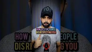 HOW TO STOP PEOPLE DISRESPECTING YOU 🚫🖐 #shorts #youtubeshorts #selfrespect #selfesteem #priorities