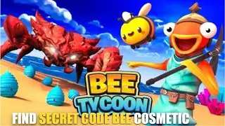 BEE TYCOON MAP FORTNITE CREATIVE - FIND SECRET CODE CACTORO FARM BEE COSMETIC LOCATIONS