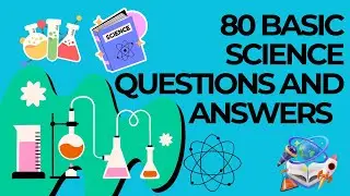 80 Basic Science Questions and Answers for Kids | Fun Learning for Young Minds