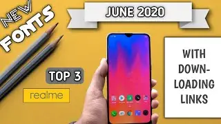 (Realme FONTS PART 3) June 2020 Top 3 Fonts For Realme Users with Downloading Links @ Theme Store