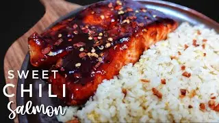 SWEET CHILI SALMON AND GARLIC FRIED RICE | DINNER IDEA | SALMON RECIPE #easyrecipe #howto #salmon