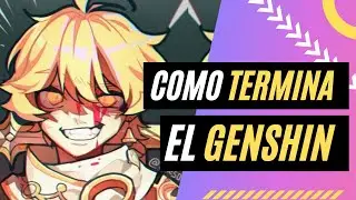 ✨ Como terminara la historia de Genshin Impact ✨
