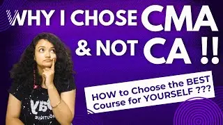 ✅Why did I choose CMA and❌ Not CA ?? #cainter #cmainter #cma #cs #mba #courses #castudents #cafinal