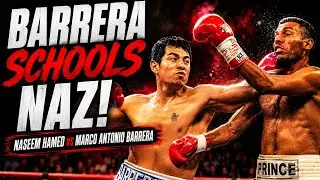 BARRERA SCHOOLS NAZ! | Naseem Hamed vs Marco Antonio Barrera