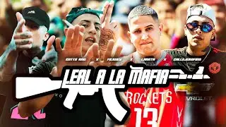 La Nota El Jefe -  LEAL A LA MAFIA REMIX ft. Fili Wey, Callejero Fino, Cotto RNG
