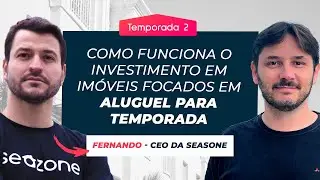Aluguel de temporada: como investir em IMÓVEIS DE ALTO RENDIMENTO para short stay (tem pegadinha?)