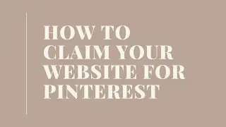 How to Claim Your Website on Pinterest