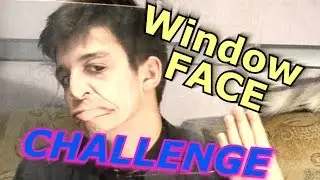 Window Face CHALLENGE || Anikren