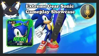 SFSB: Extreme Gear Sonic Gameplay Showcase