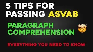 5 Tips for passing ASVAB Paragraph Comprehension