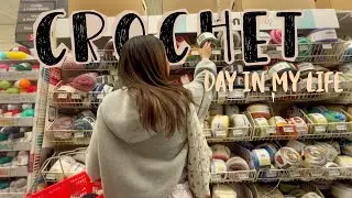 CROCHET day in my life 🩰| yarn shopping, crocheting, etc | VLOGMAS DAY 19